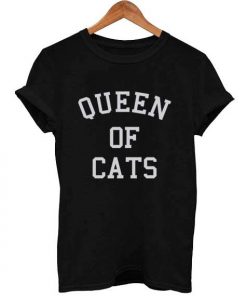 Queen Of Cats T Shirt