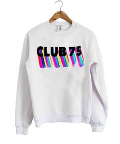 club 75 Sweatshirt