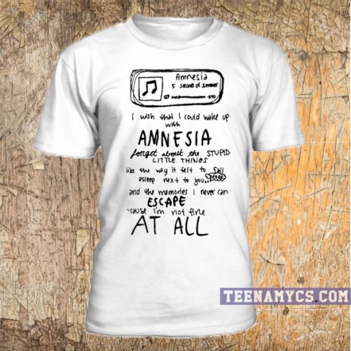 Amnesia 5SOS T Shirt