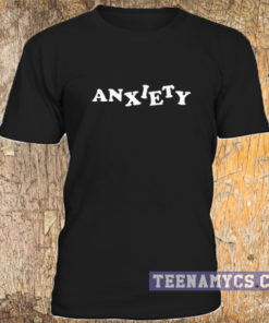 Anxiety T-shirt