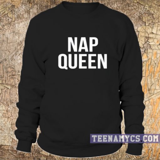 Black Nap Queen Sweatshirt