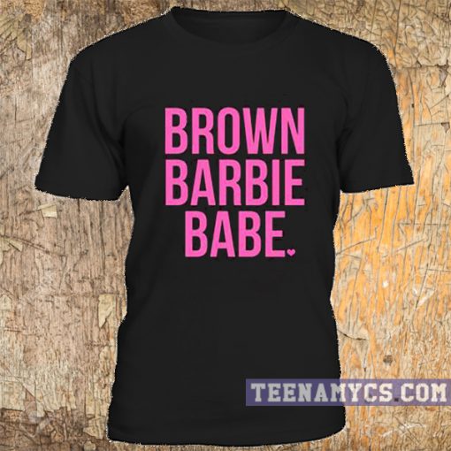Brown Barbie Babe tshirt