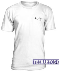 Bye unisex T-Shirt