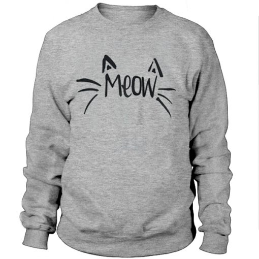 Cat Meow Sweatshirt