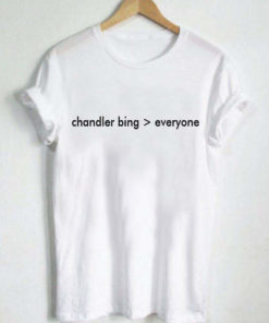 Chandler Bing Everyone t-shirt