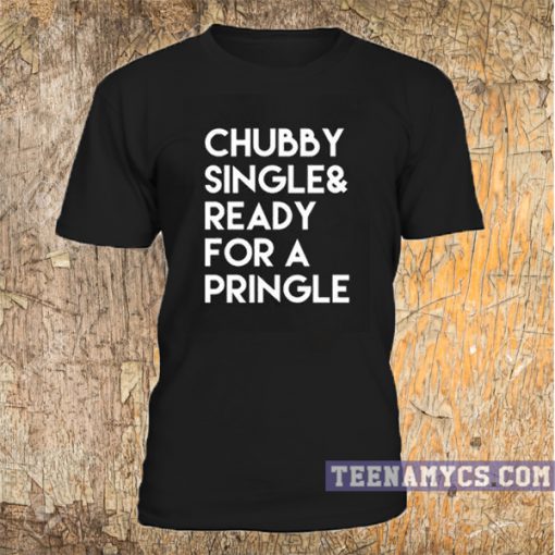 Chubby Single T Shirt