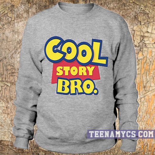 Cool Story Bro Logo Sweatshirt