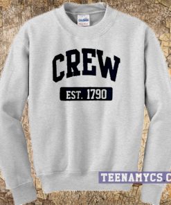 Crew est 1790 sweatshirt