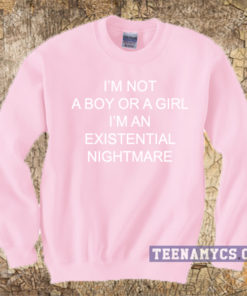 Existential nightmare Sweatshirt