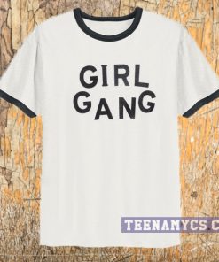 Girl Gang Ringer T Shirt