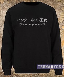 Internet princess japanese letters sweatshirt