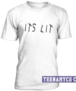 Its Lit unisex T-Shirt