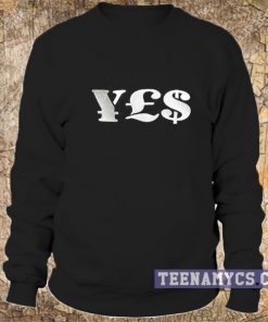 Kristen Stewart Yen Pound Dollar Symbol Sweatshirt