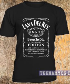Lana Del Rey born to die t-shirt