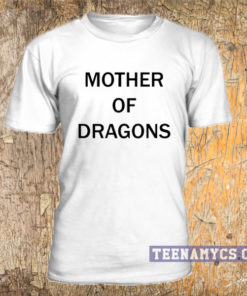 Mother of dragons unisex T-shirt