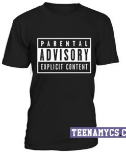 Parental Advisory unisex T-Shirt