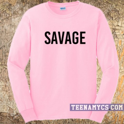 Pink Savage Sweatshirt