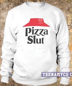 Pizza SLut Crewneck Sweatshirt