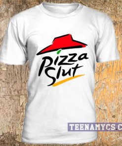 Pizza Slut t-shirt