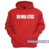 Romantic Hoodie