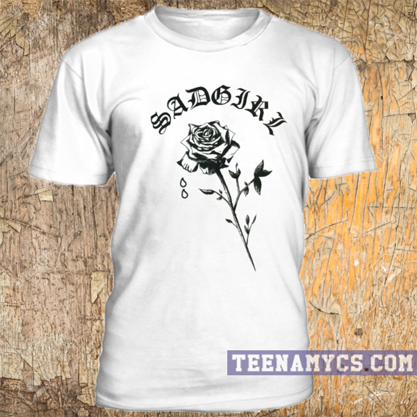 Sadgirl, rose t-shirt