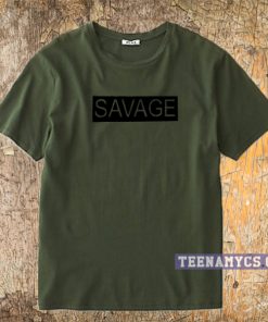 Savage shirt