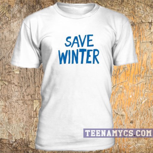Save winter t-shirt
