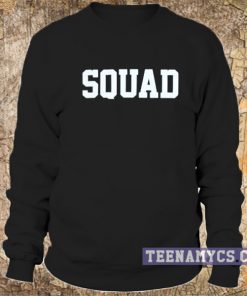 Squad Sweatshirt