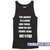 The world is a book Tank top