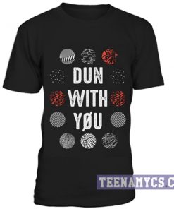 Twenty One Pilots Dun with you T-Shirt