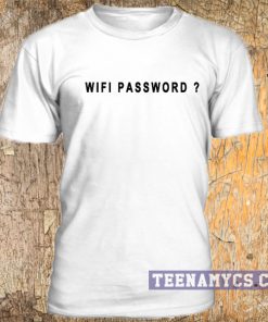 Wifi password t-shirt