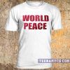 World Peace t-shirt