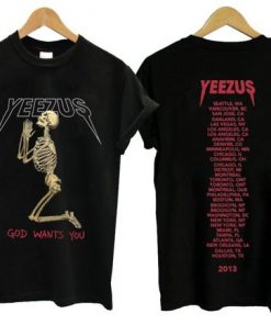 Yeezus god wants you t-shirt