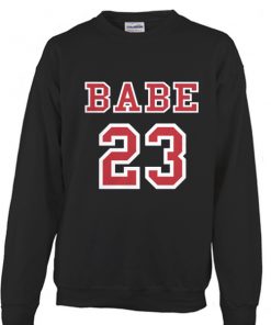 babe 23 sweatshirt