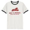 meat is murder unisex ringer t-shirt