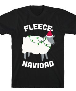 Fleece Navidad Funny Christmas T-shirt