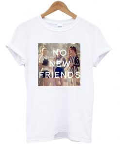 No new friends clueles t-shirt