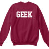 GEEK Sweatshirt