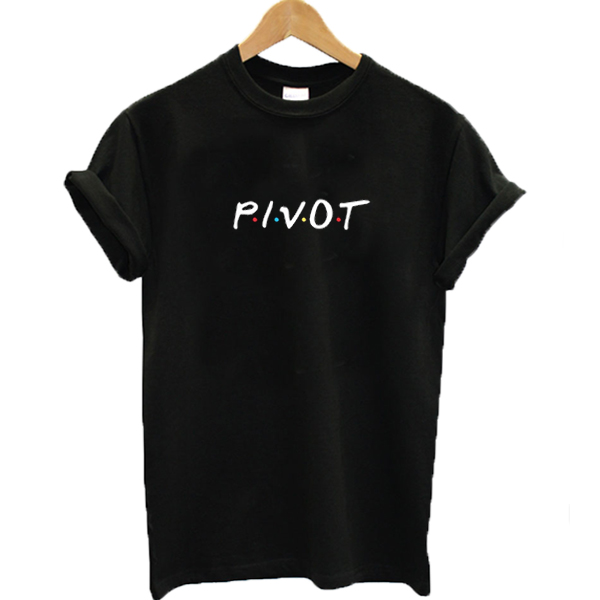 Pivot Friends T-shirt