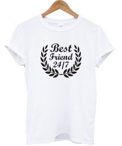 Best Friend 247 T-shirt