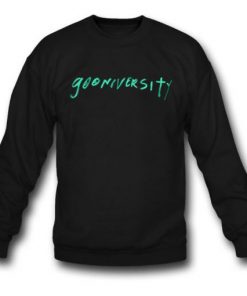 Gooniversity Sweatshirt