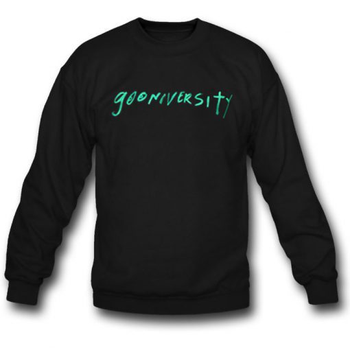 Gooniversity Sweatshirt