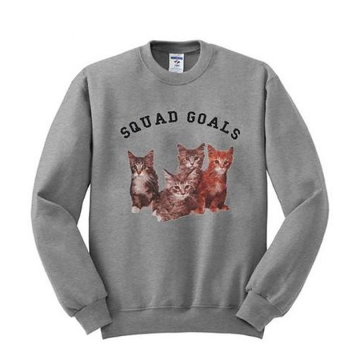 Squad Goals Cats Sweatshirt