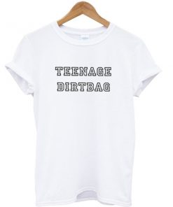 Teenage Dirtbag Summer Casual Graphic T-shirt