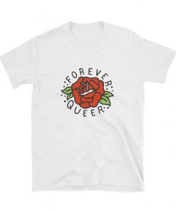 Forever Queer T-Shirt