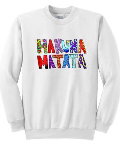 Hakuna Matata Sweatshirt