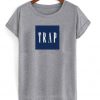 Trap Graphic Tshirt
