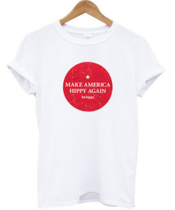 Make America Hippy Again T-shirt