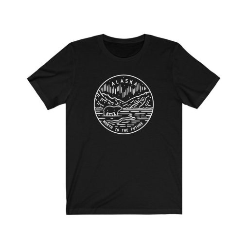 North To The Future Alaska T-Shirt