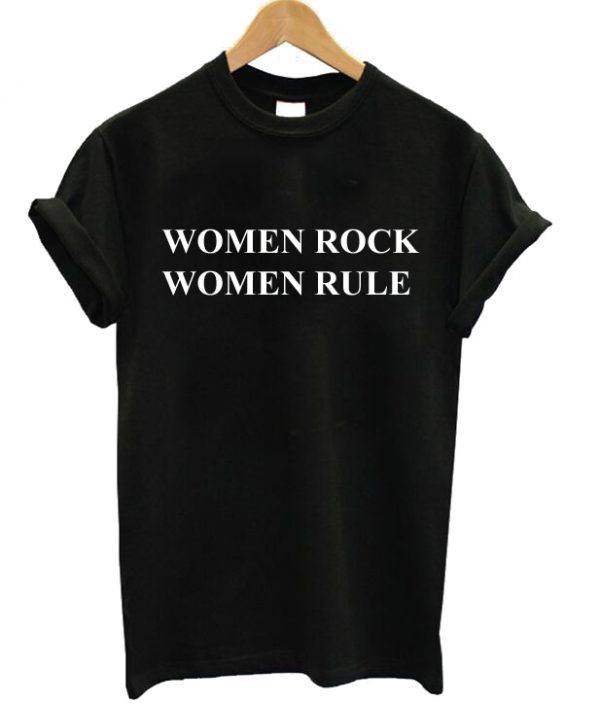 Women Rock Women Rule T-shirt - teenamycs